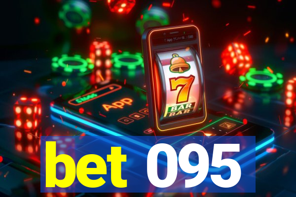 bet 095
